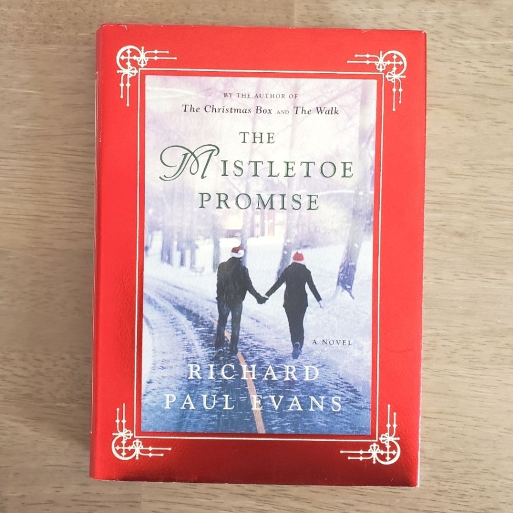 The Mistletoe Promise by Richard Paul Evans